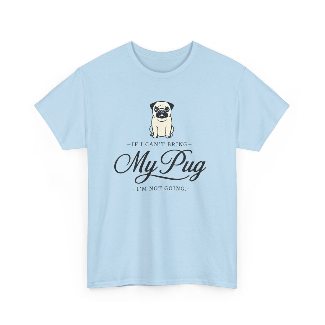 Funny Pug Theme Tee, Dog Lover Shirt