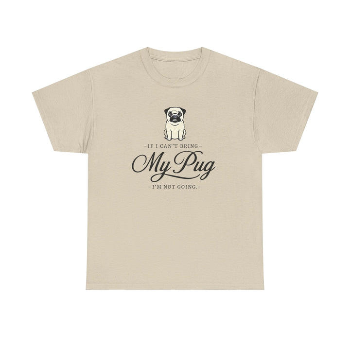 Funny Pug Theme Tee, Dog Lover Shirt