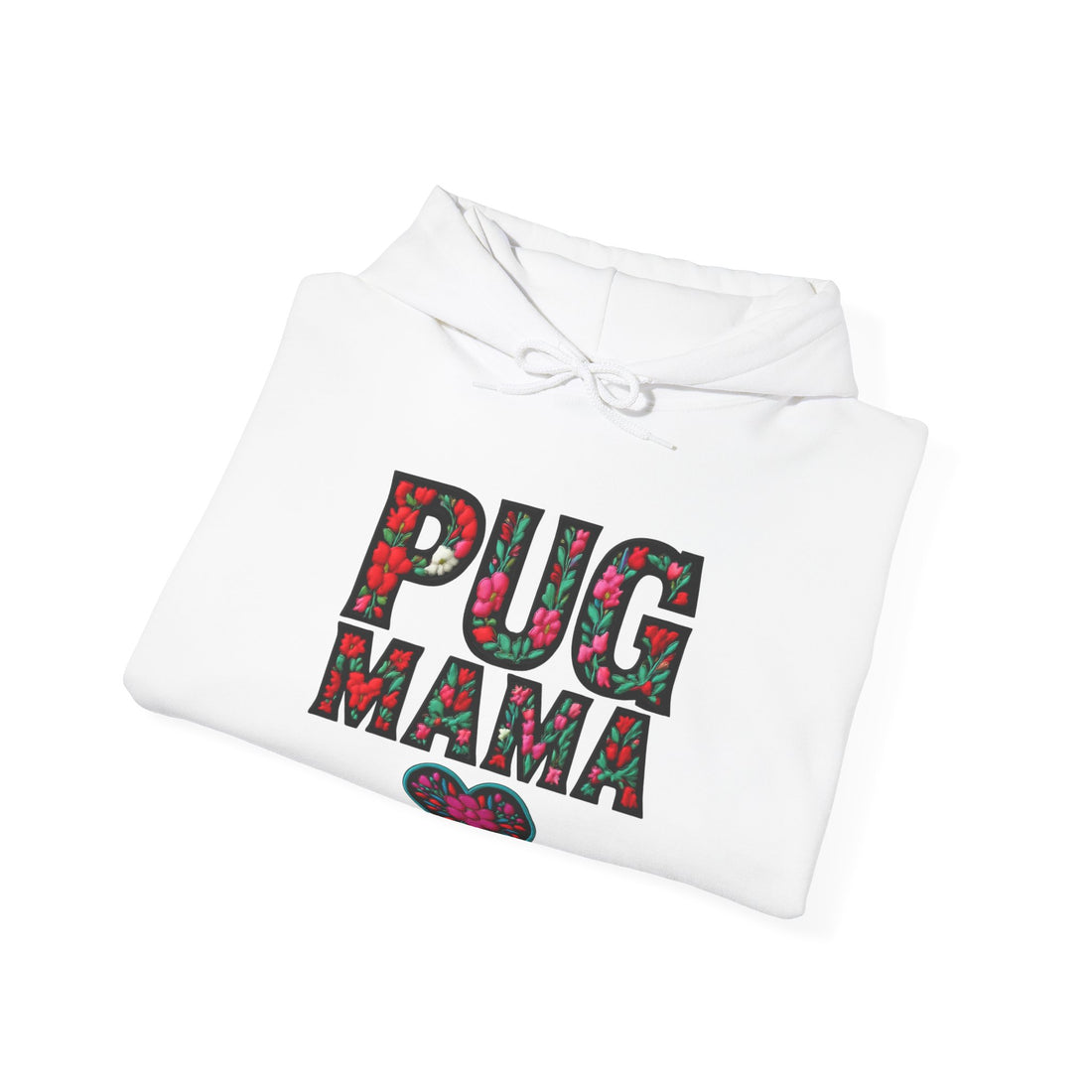 Pug Mama Hoodie