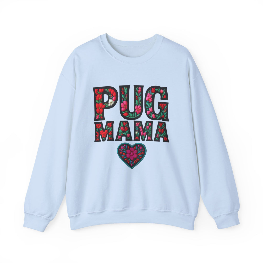 Pug Mama Sweatshirt