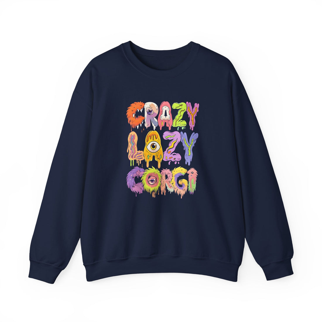 Crazy Lazy Corgi Sweatshirt