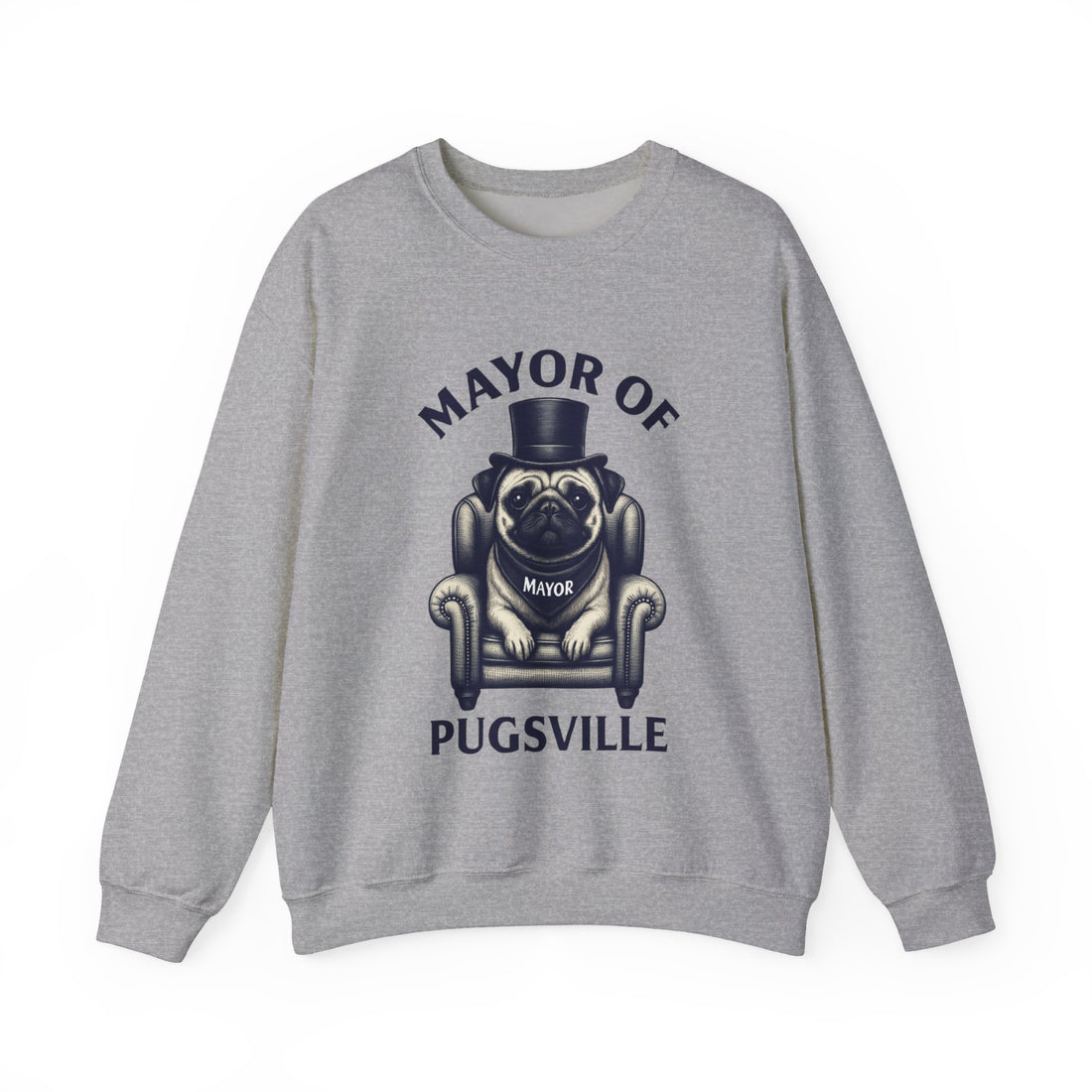 Mayor of Pugsville Sweatshirt