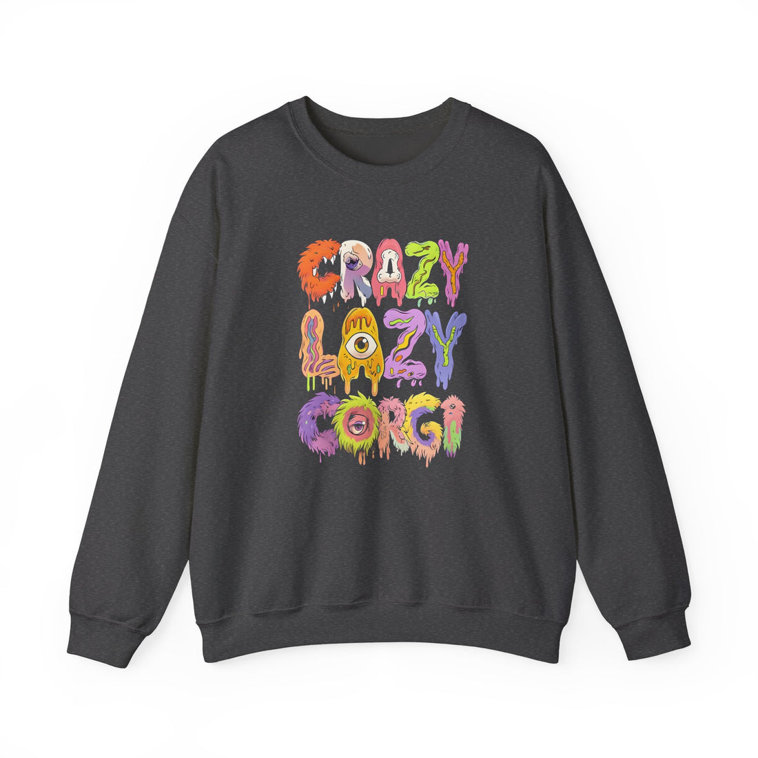 Crazy Lazy Corgi Sweatshirt