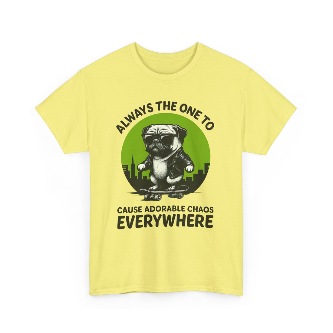 Always the One to Cause Adorable Chaos Tee