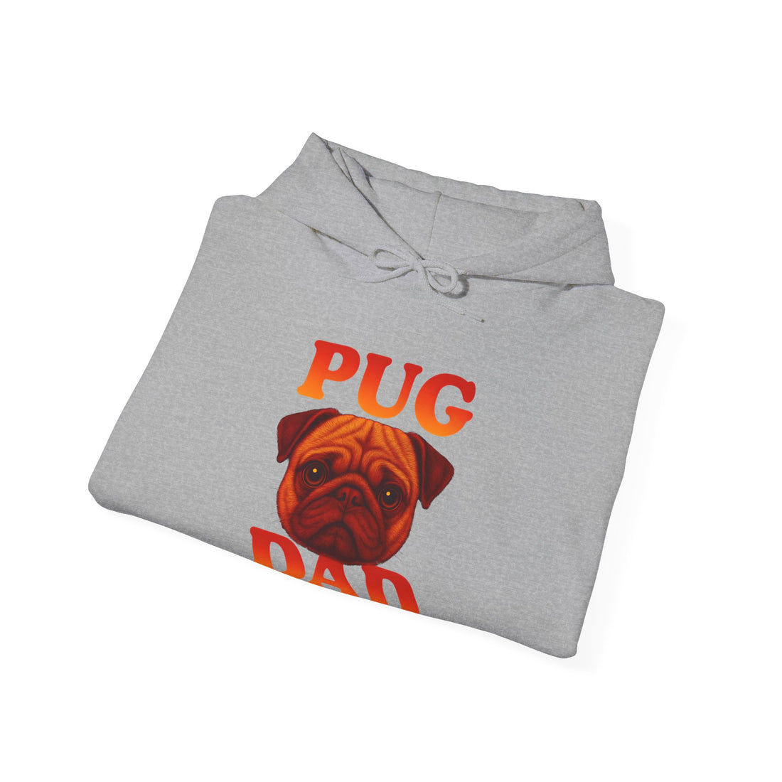 Pug Dad Hoodie, Cozy Sweatshirt for Dog Lovers, Funny Pet Apparel, Gift for Dog Dads, Unisex Casual Wear