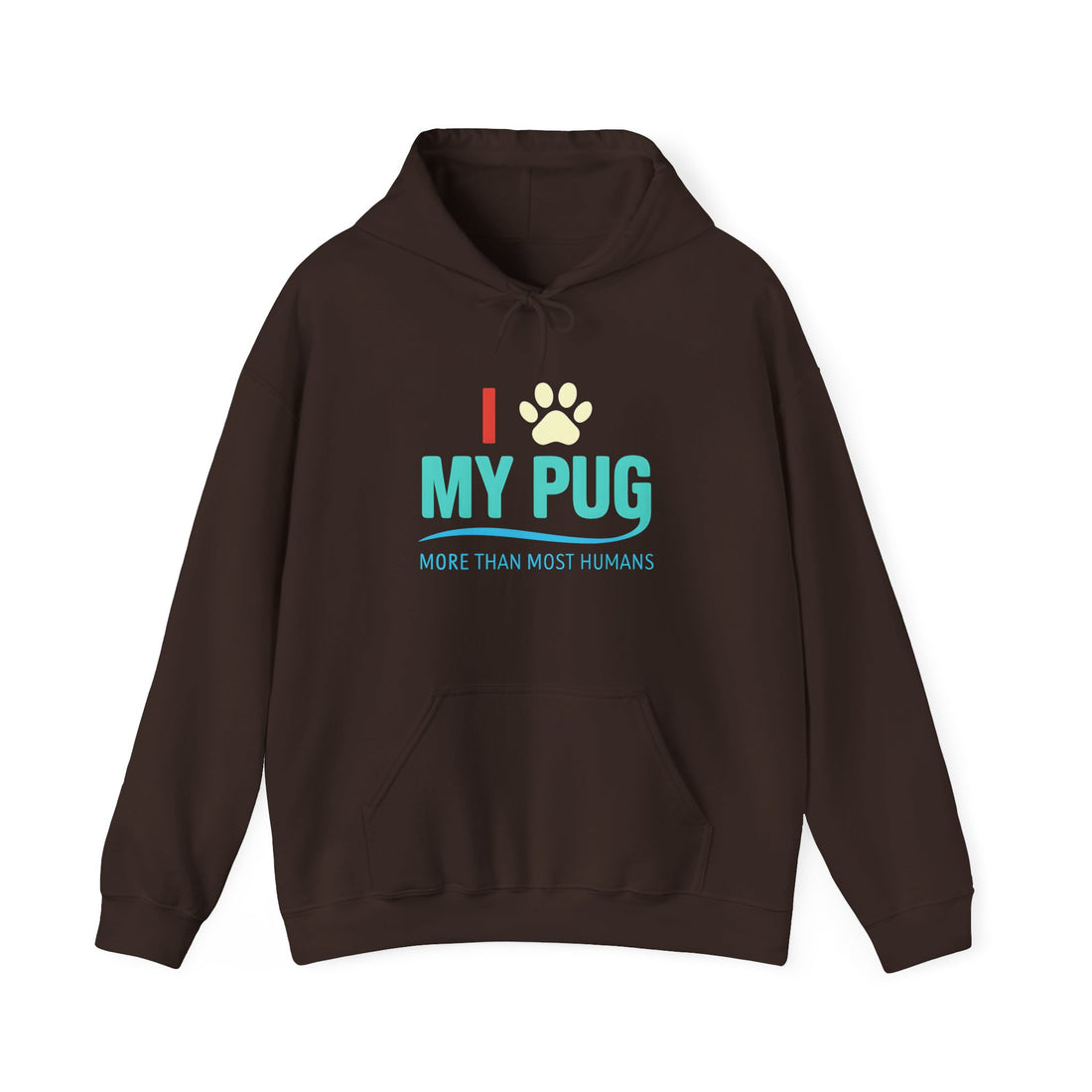 I Love My Pug Hoodie