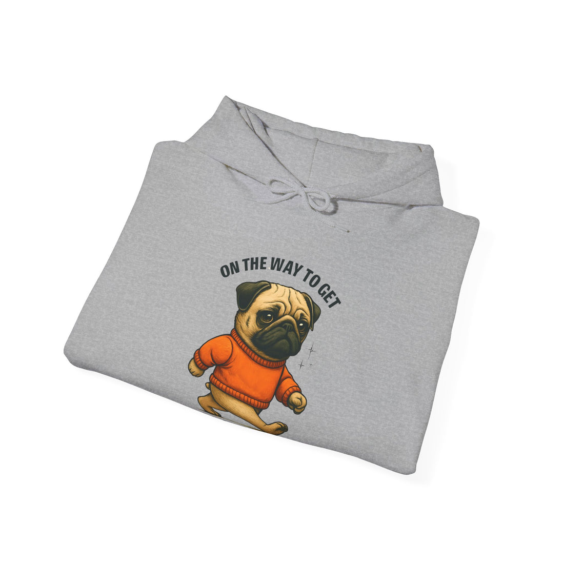 Pug Motivation Hoodie