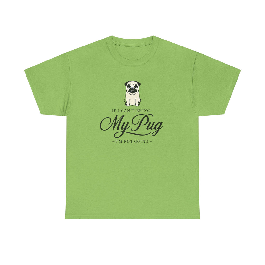 Funny Pug Theme Tee, Dog Lover Shirt
