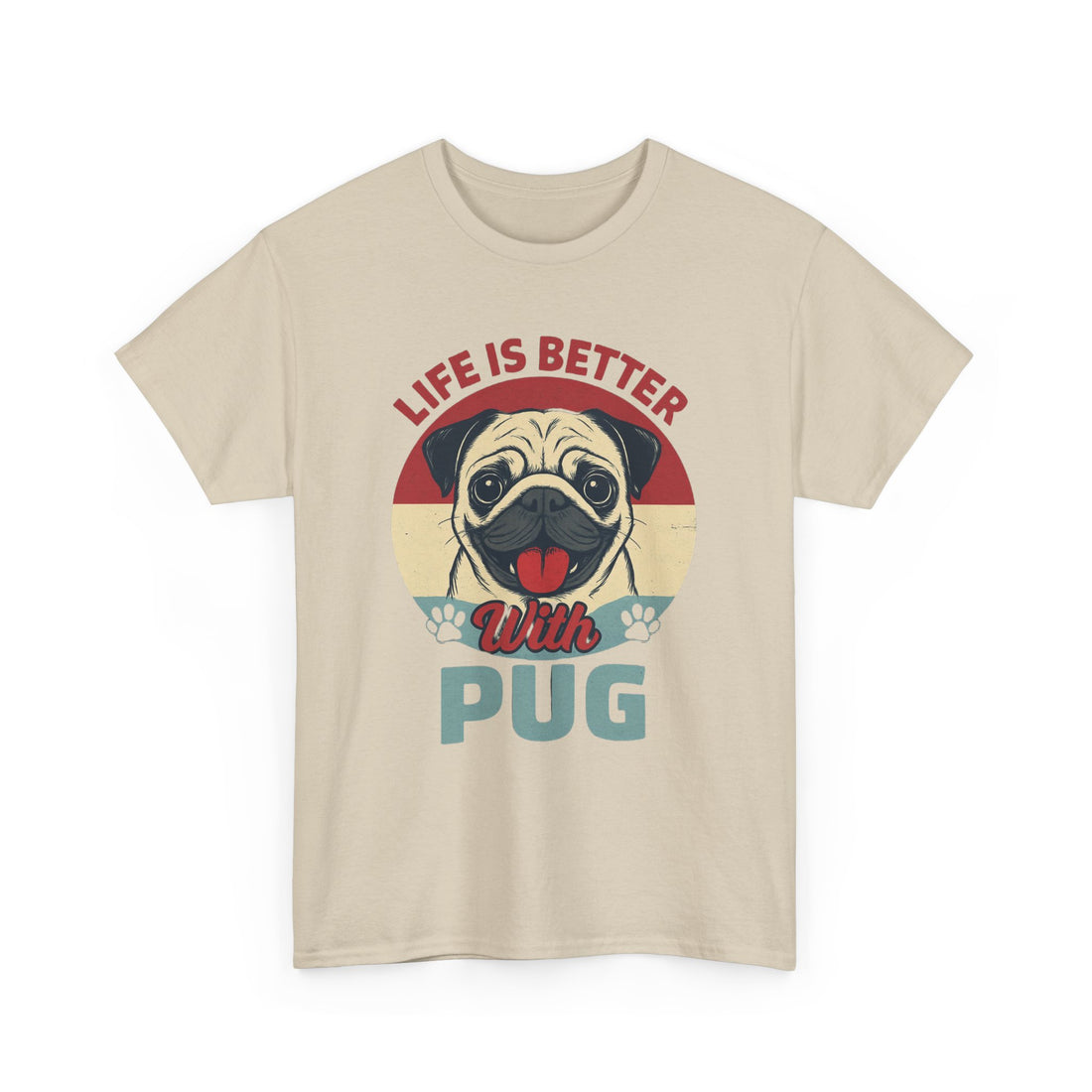 Pug Lover T-Shirt, Life is Better with Pug Tee