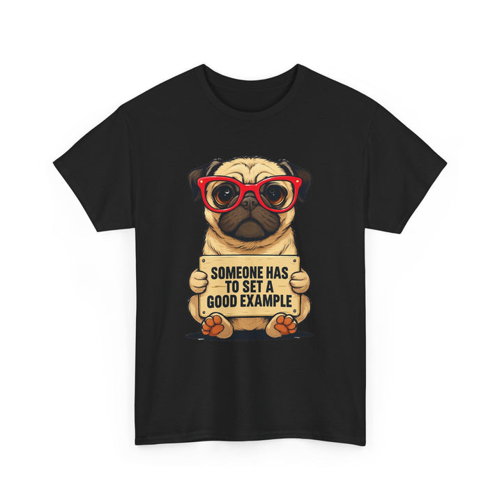 Pug Motivational Tee, Funny Dog T-Shirt