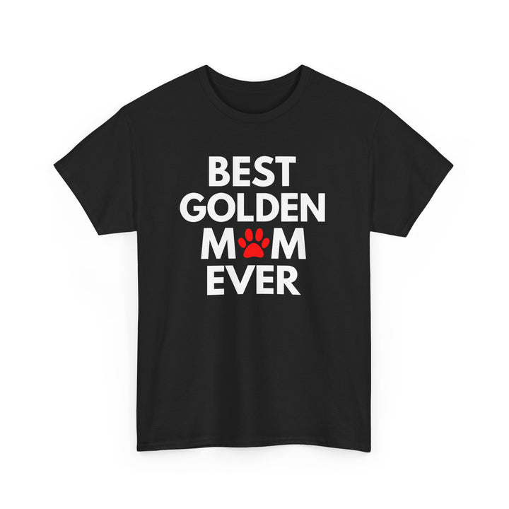 Best Golden Mom Ever Unisex Tee