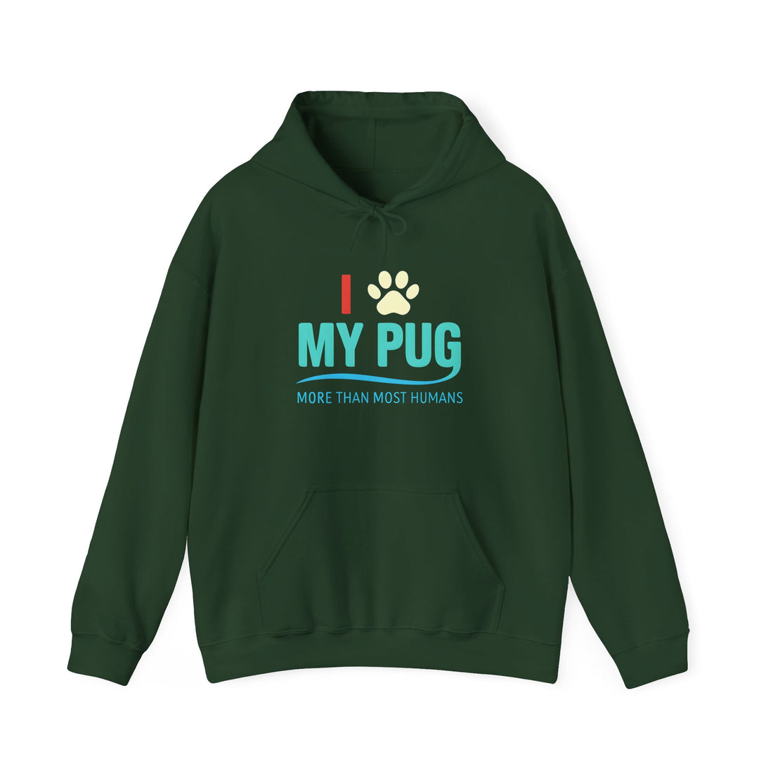 I Love My Pug Hoodie