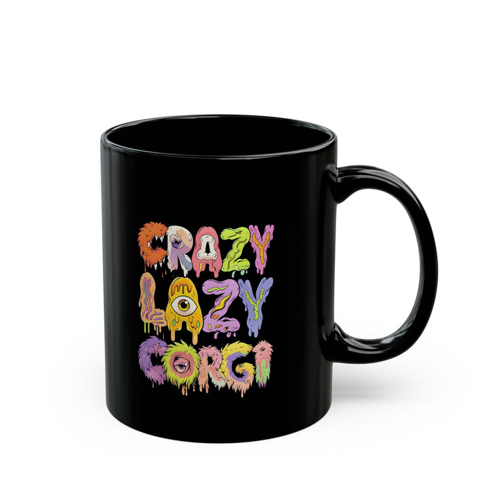 Crazy Lazy Corgi Mug