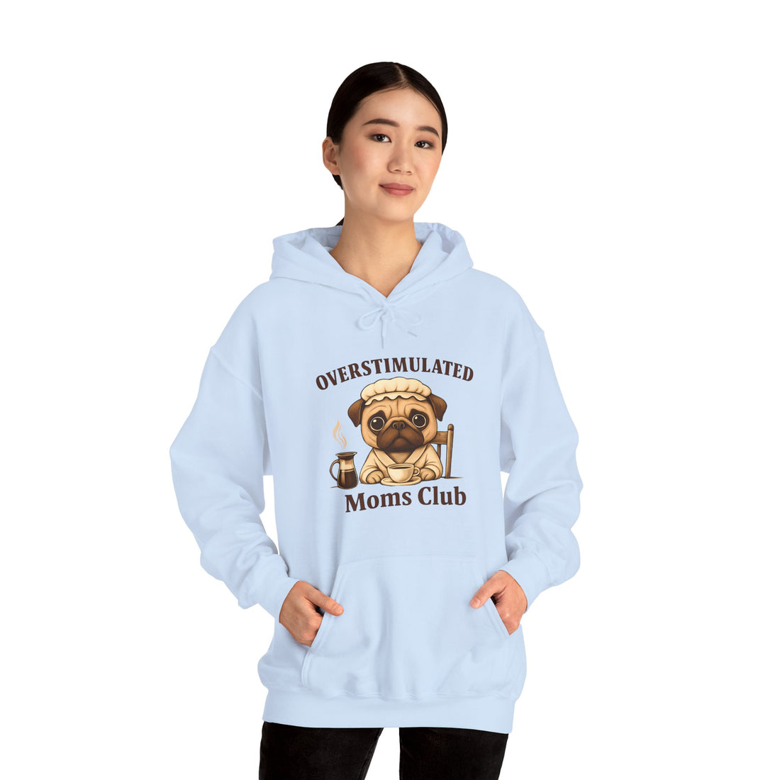 Overstimulated Moms Club Hoodie