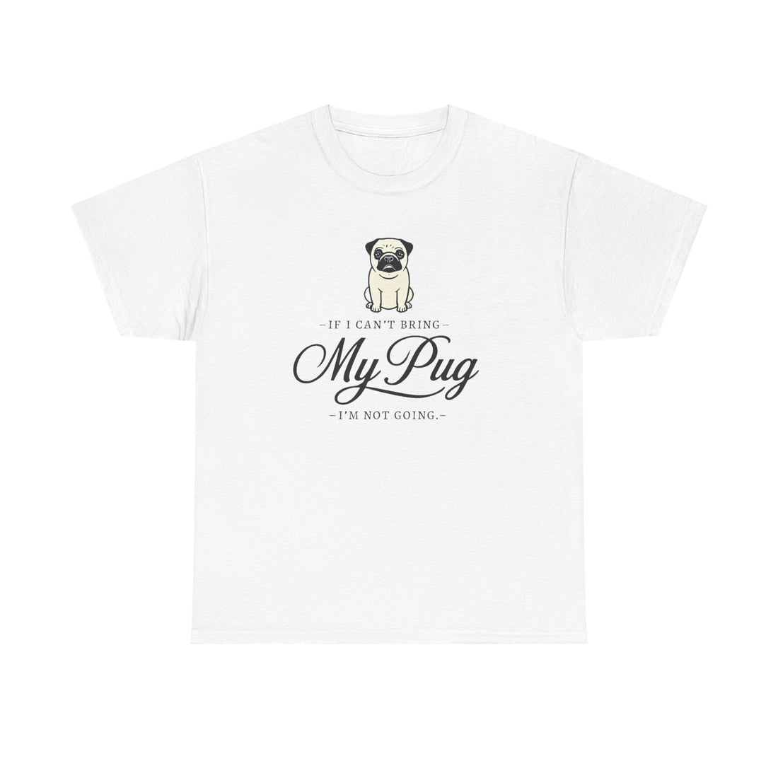 Funny Pug Theme Tee, Dog Lover Shirt